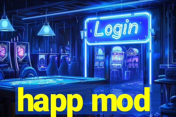 happ mod